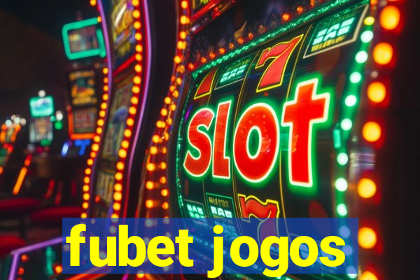 fubet jogos